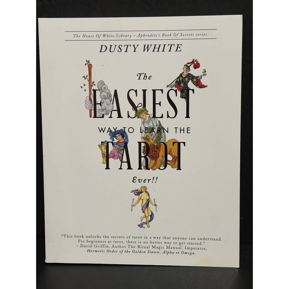 The Easiest Way to Learn the Tarot Ever!! Dusty White PB  2009 9781419692888